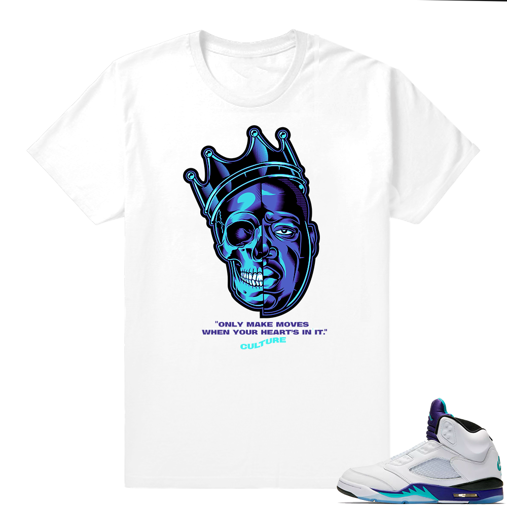 Grape 5s | Only Make Moves Biggie | White shirt