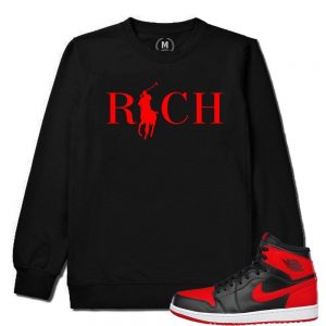 Match Banned 1s Jordan Retro| Country Club Rich | Black Crew Neck Sweatshirt