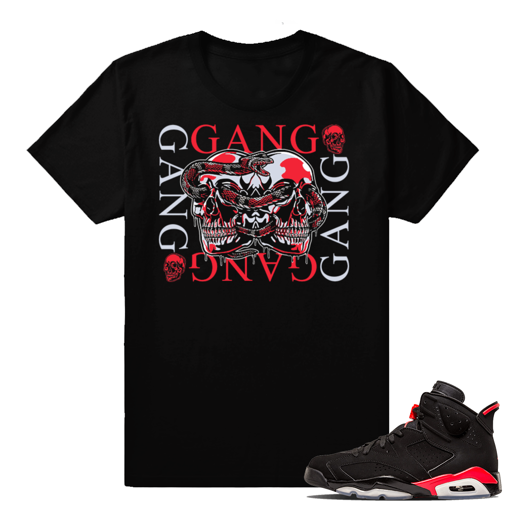 Infrared 6s | Gang Gang | Black shirt