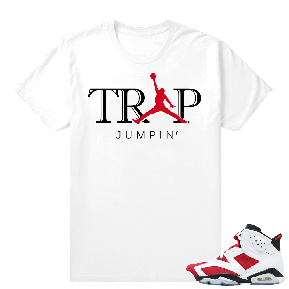 Carmine 6s | Matching Trap Jumpin | White T shirt