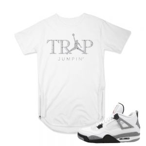 Match Air Jordan 4 Cement White | 'Trap Jumpin' | White T shirt