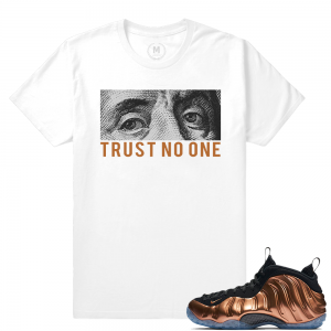 Match Copper Foams | Trust No One | White T shirt