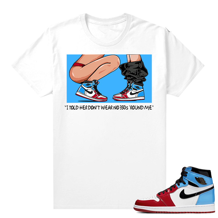 Fearless Jordan 1 shirt White - No 350s