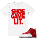 Match Gym Red 12 Jordan Retros | Shoe Game Lit | White T shirt