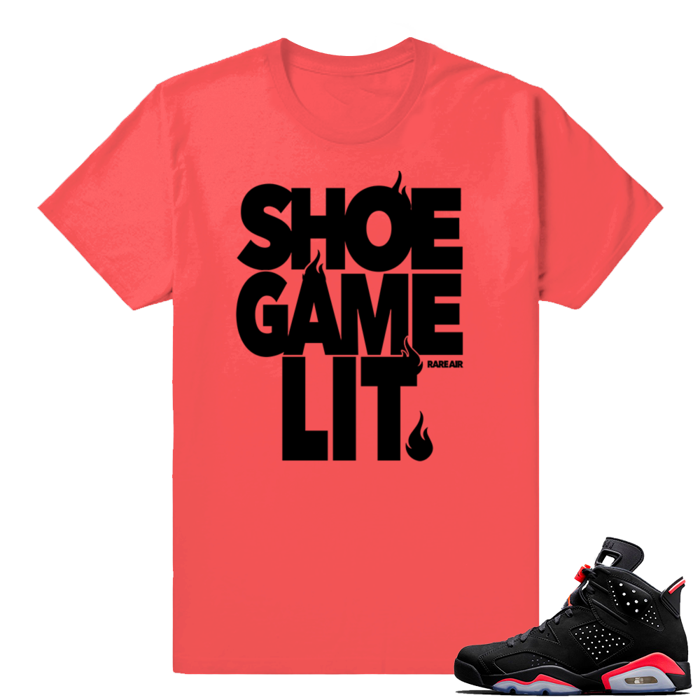 Infrared 6s Black | Shoe Game Lit | Infrared shirt