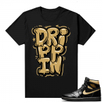 Jordan 1 Black Gold Metallic - Shirt Drippin