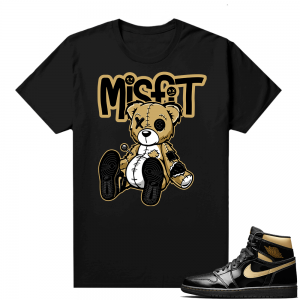 Jordan 1 Black Gold Metallic - Shirt Misfit Voodoo Bear