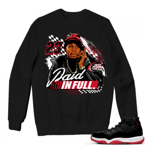 Jordan 11 Bred Sweatshirts black - Ace Paid In Full