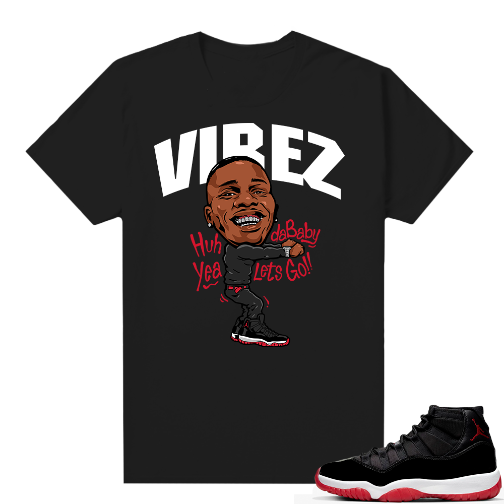 Jordan 11 Bred shirt black - Dababy Vibez