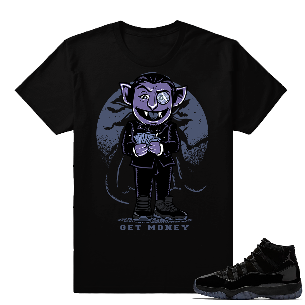 Jordan 11 Prom Night Shirt  Count Von Get Money Black tee