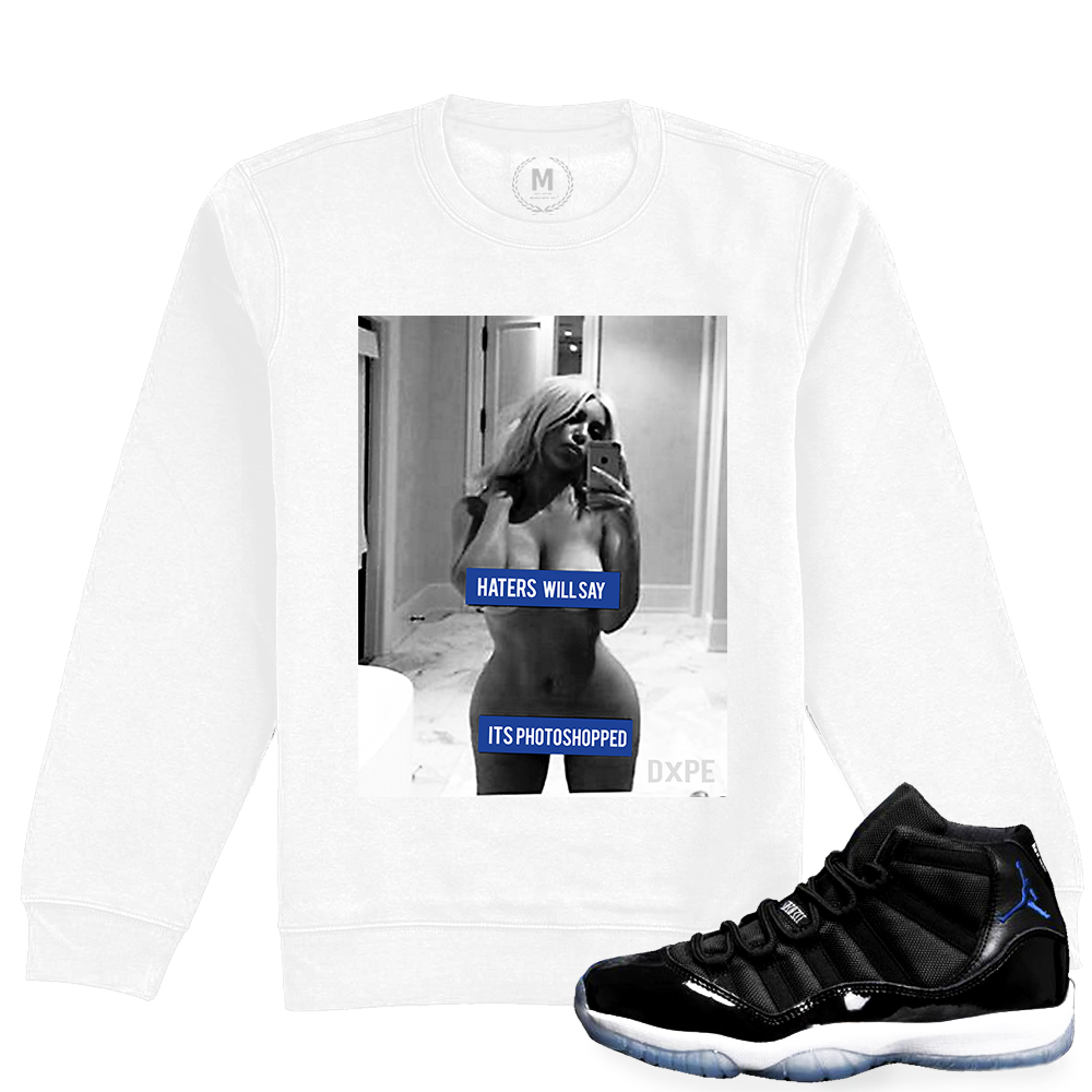 Match Jordan 11 Space Jam | Haters Will Say | White Crewneck Sweatshirt