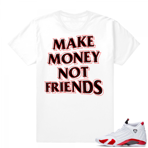 Candy Cane 14s | Money Not Friends | White Shirt