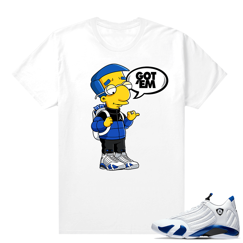 Jordan 14 Hyper Royal Matching Sneaker Tees Shirt - White - Millhouse Got EM