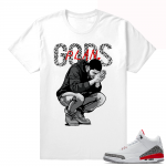 Jordan 3 Hall of fame shirt outfits  Gods Plan  White tee