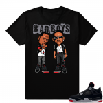 Jordan 4 Bred | Bad Boys | Black Shirt