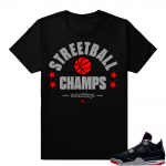 Jordan 4 Bred | Street Ball Champs | Black Shirt