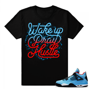 Jordan 4 Travis Scott shirt Cactus Jack  Wake Up Pray Hustle  Black tee