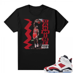 Jordan 6 Carmine shirt Black Carmine Dunk