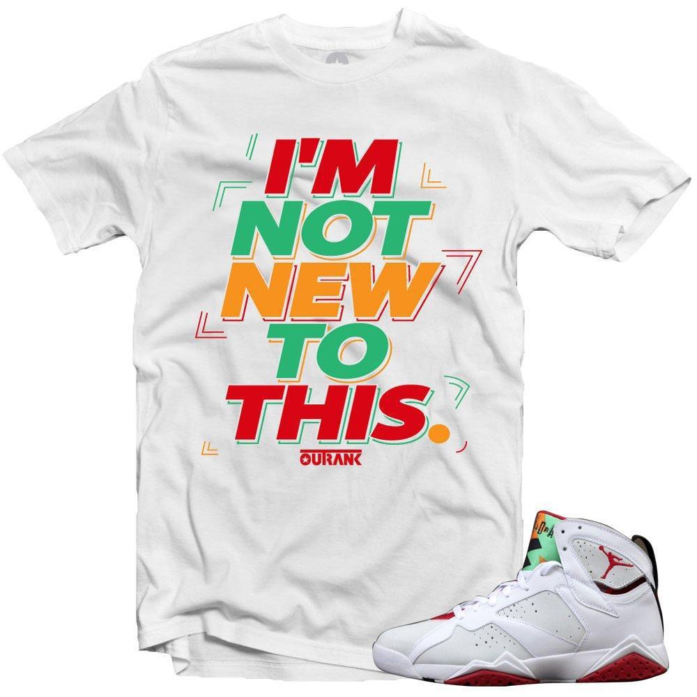 Jordan 7 Hare shirts to match 'Not New to This' White Sneaker Tees shirt