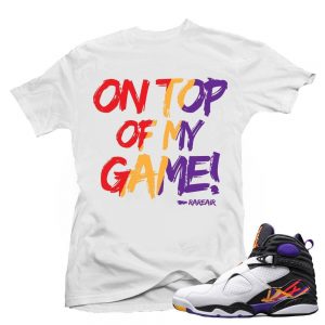 Jordan 8 Three Peat shirts to match 'On my Game' White Tee