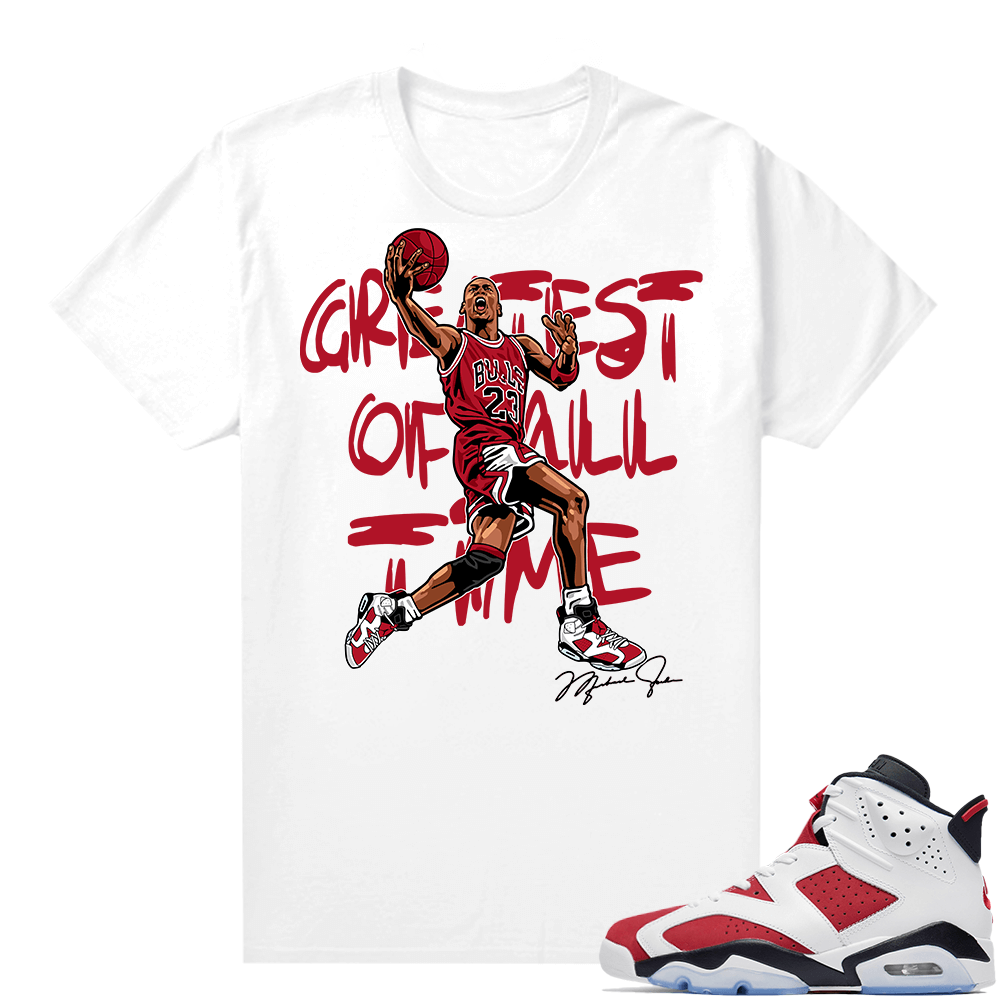 Jordan Carmine Shirt Match White Greatest of All Time V1