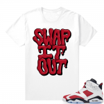 Match Carmine 6 Jordan Shirt White Swap It Out JTSG