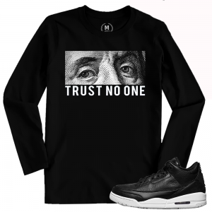 Match Cyber Monday / Premium Icon 3s | Trust No One | Black Long Sleeve T shirt