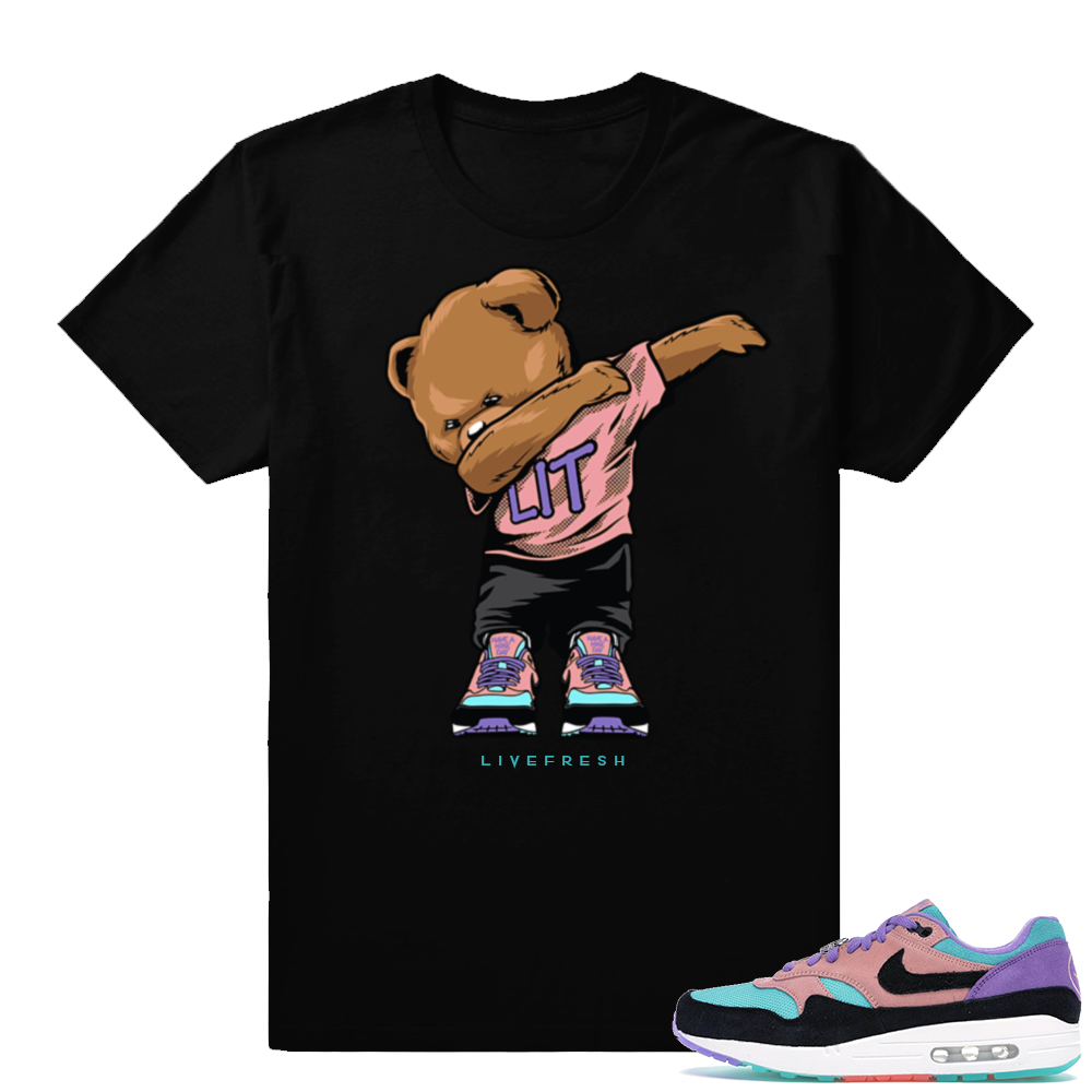 Air Max 1 Have A Nike Day | Dabbin Bear | Black Shirt