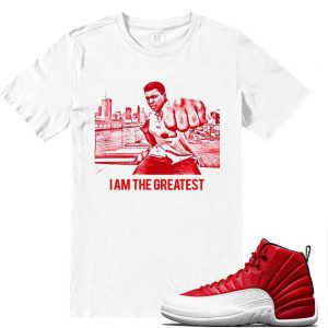 Match Gym Red 12 Jordan Retros | I AM THE GREATEST| White T shirt