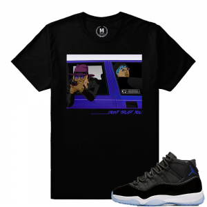 Match Jordan 11 Space Jam | Young Metro Dont Trust You | Black T shirt