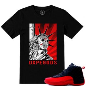 Match Flu Game 12 Jordan Retros | DXPE GODS LIBERTY OR DIE | Black T shirt