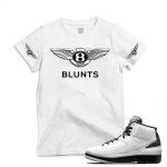 Match Air Jordan 2 Wing it| 'Bentleys & Blunts' | White T shirt