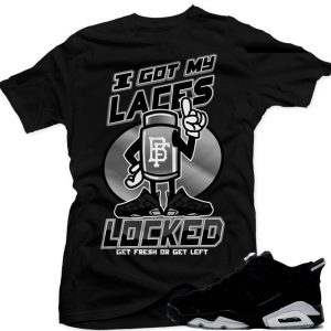 Jordan 6 Low Chrome shirts to match 'Laces Locked' Black Sneaker Tees shirt