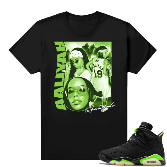 Electric Green 6s sneaker tees shirts Aaliyah Rap tee