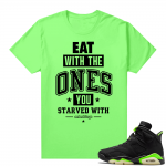 Electric Green 6s sneaker tees shirts Eat