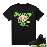 Electric Green 6s sneaker tees shirts Saucy