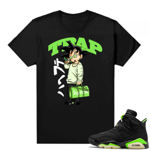 Electric Green 6s sneaker tees shirts Trappin Goku