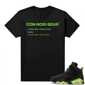 Electric Green 6s sneaker tees shirts black Connoisseur