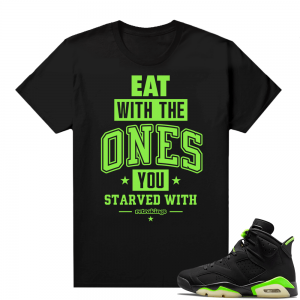 Electric Green 6s sneaker tees shirts black Eat