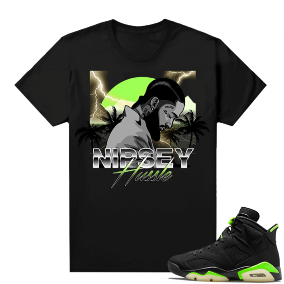 Electric Green 6s sneaker tees shirts black Nipsey