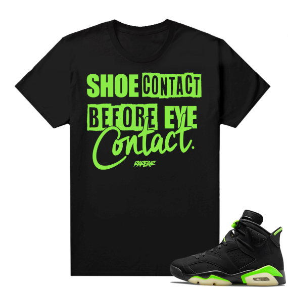 Electric Green 6s sneaker tees shirts black Shoe Contact