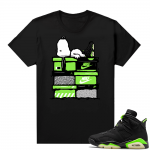 Electric Green 6s sneaker tees shirts black Sneakerhead Snoopy