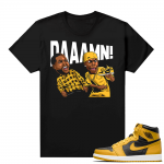 Jordan 1 Pollen Sneaker tees Match Black DAAAMN