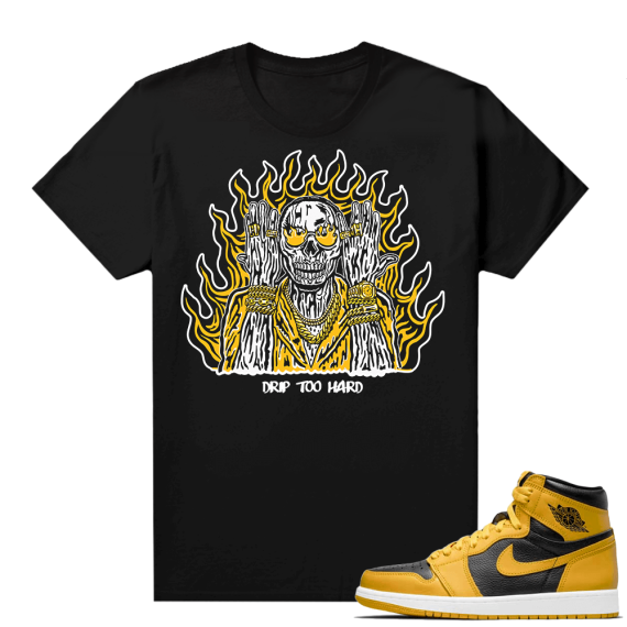 Jordan 1 Pollen Sneaker tees Match Black Drip too Hard