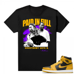 Jordan 1 Pollen Sneaker tees Match Black Paid In Full Movie tee