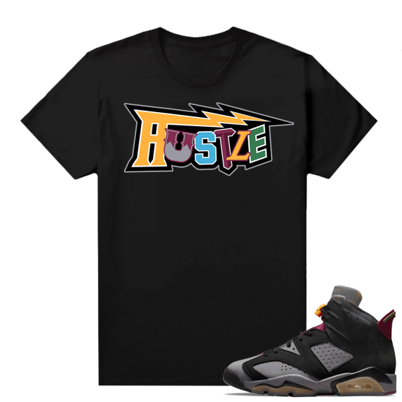 Jordan Bordeaux shirt match Black tee Hustle Letters