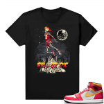 Light Fusion Red 1s Jordan Sneaker Tees Shirts Match Black Ball Or Die