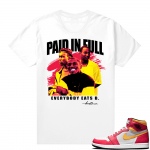 Light Fusion Red 1s Jordan Sneaker Tees Shirts Match White Paid In Full Movie tee