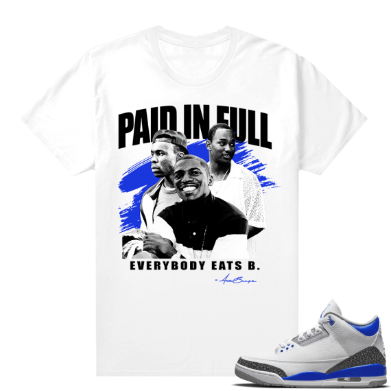 Racer Blue 3s Jordan Sneaker Tees Paid In Full Movie Vintage