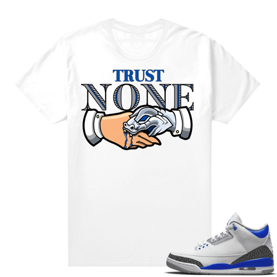 Racer Blue 3s Jordan Sneaker Tees Trust None